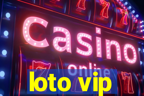 loto vip